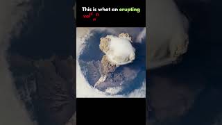 This is what an erupting volcano looks like from space space scienc sciencefacts [upl. by Nodle]