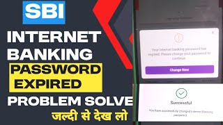 Your Internet Banking Password Has Expired  Yono Sbi Password Change Kaise Kare 2024  Problem solv [upl. by Ailicec278]