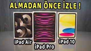 Hangi iPad Alınmalı 2024  iPad Pro  iPad 10  iPad Air [upl. by Chapin]