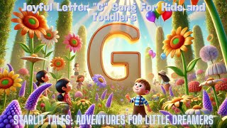 Joyful Letter quotGquot Song For Kids and Toddlers [upl. by Glassco646]