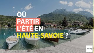 Où partir lété en HauteSavoie [upl. by Inalawi]