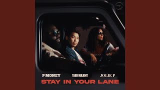 Stay In Your Lane [upl. by Coward]