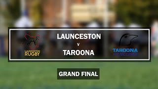 Launceston v Taroona  Grand Final  Premiership Division  Tasmanian Rugby Union 2022 [upl. by Irik446]