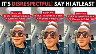 Black Woman Doesn’t Understand Why Black Men AVOID [upl. by Whiteley749]