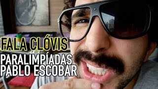 Fala Clóvis  Paralimpíadas e Pablo Escobar [upl. by Veradia461]