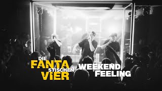 Die Fantastischen Vier  WEEKENDFEELING Titelsong zum Kinofilm quotAlter Weißer Mannquot [upl. by Yanal965]