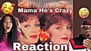 WE CAN RELATE THE JUDDS  MAMA HES CRAZY REACTION [upl. by Cohe]