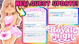 NEW Quest Update Is Out Now In Royale High How To Complete The Amazing Artist Quest [upl. by Ahsener]