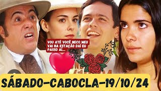 Cabocla AO VIVO 191024Sábado Capitulo de Hoje Novela da globo ao vivo [upl. by Desdee]