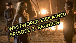 Westworld Season 2 Episode 2 Explained Reunion [upl. by Donnelly425]