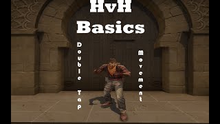 HvH Basics Double Tap Movement [upl. by Culberson]