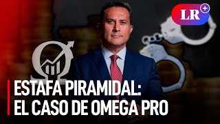 Estafas piramidales El caso de Omega Pro [upl. by Ailec780]