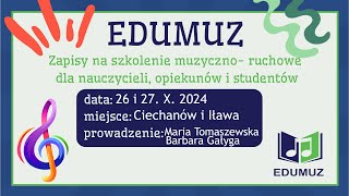 SZKOLENIE EDUMUZ CIECHANÓW I IŁAWA migawka [upl. by Ruth284]