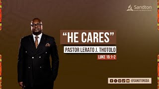 Pastor Lerato Thotolo  He Cares [upl. by Leda]