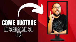 Come ruotare lo schermo su windows 10 [upl. by Malanie]