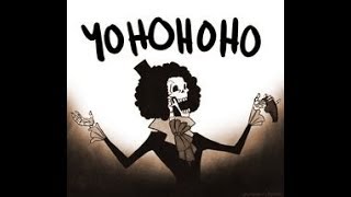 One Piece  Brook Yohohoho Song [upl. by Bert]