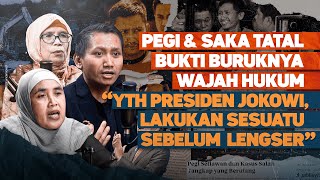 PEGI amp SAKA TATAL BUKTI BURUKNYA WAJAH HUKUM quotYTH PRESIDEN JOKOWI LAKUKAN SESUATU SEBELUM LENGSERquot [upl. by Ataeb]