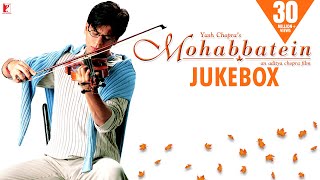 Mohabbatein  Audio Jukebox  Full Songs  JatinLalit Anand Bakshi  Shah Rukh Khan Aishwarya Rai [upl. by Gurevich407]