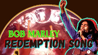 Bob Marley  Redemption Song  STEEL PAN COVER emancipation [upl. by Liuka808]