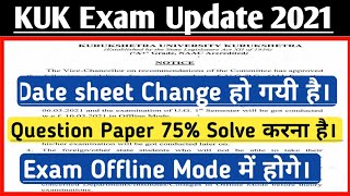 kuk Exam Mode 2021  Question Paper 75 Solve करना है  KUK Exam Update  Date sheet Changed  By Ak [upl. by Gearalt]