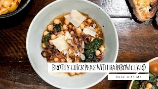 Quick Brothy Chickpeas with Rainbow Chard and Lemon [upl. by Let]