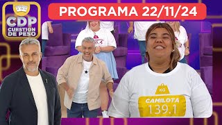 CUESTIÓN DE PESO  PROGRAMA 221124 [upl. by Ahseyi]