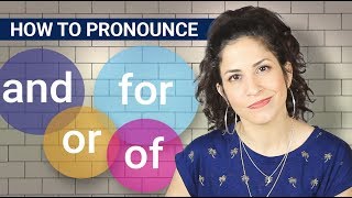 How to pronounce AND OF OR and FOR in a sentence Reductions in English [upl. by Anneis]