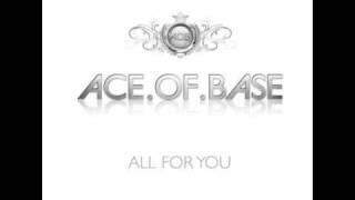 Ace of Base  All for You Extended Dance Version [upl. by Bogoch140]