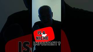 Is A Niche Important niche nichedown youtubegrowth [upl. by Trutko]