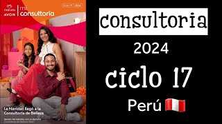 Mi Consultoria ciclo 17 Perú  Natura Avon 2024 🧡 [upl. by Odanref]