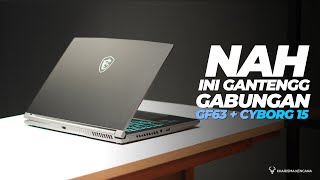 MSI THIN 15 B153VE  TAMPILANN BARU LAPTOP GAMING MSI GABUNGAN GF63  CYBORG 15 [upl. by Nodnalb]