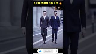 🔥3 Handsome Boy Tips  shorts​ handsome​ menfashion​ [upl. by Juta]