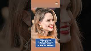 Did you know Angelina Jolie once hired a hitman to plan her murder [upl. by Solange]