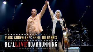 Mark Knopfler and Emmylou Harris  Full Concert  Real Live Roadrunning 14112006 [upl. by Ariella87]