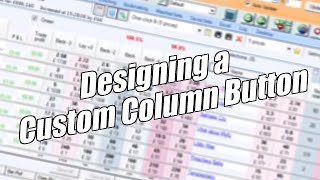 Bet Angel  Designing a custom column button [upl. by Thilde]