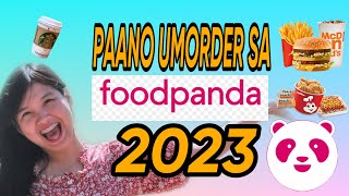 PAANO UMORDER SA FOODPANDA 2023 HOW TO ORDER ON FOODPANDA TAGALOG EASY STEPS foodpanda [upl. by Okram]