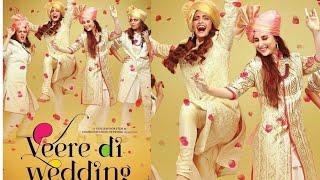 Veere Di Wedding Full Movie Online HD  Kareena Kapoor Khan  Sonam Kapoor  Full Promotional Event [upl. by Summer]