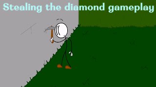 Stealing the Diamond Gameplay [upl. by Marius]