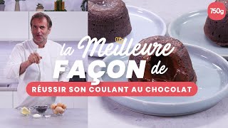 La meilleure façon de Réussir son coulant au chocolat  750g [upl. by Spindell]