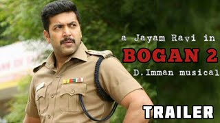 BOGAN 2 Official Trailer Tamil  Jayam Ravi  Hansika Motwani  Aravind Swamy  DImman [upl. by Brott]