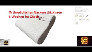 Orthopädisches Nackenstützkissen 6 Wochen im Check [upl. by Shaer]