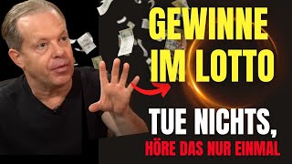 Manifestiere Lotto Gewinne  Die Macht der Affirmationen  Dr Joe Dispenza Deutsch [upl. by Vershen]