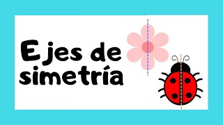 🤓 ¿Qué son los ejes de simetría 👩‍🏫 [upl. by Orazio]