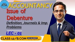 Issue of Debenture Lec01 Class 12BCom [upl. by Haig901]