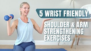 5 Wrist Friendly Shoulder and Arm Strengthening Exercises NO Weight Bearing on Wrists Workout [upl. by Suoivatnod318]