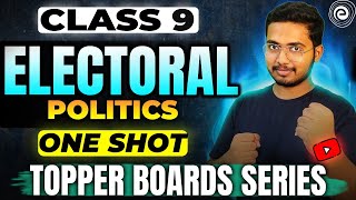 Electoral Politics One shot  Class 9 Social Science  Hussain [upl. by Enicar679]