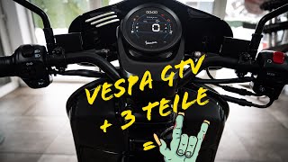 Vespa GTV 300 RST 2023  3 Modifikationen 1 Blickfang [upl. by Nashom]