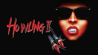 Howling II Stirba  Werewolf Bitch 1985 Trailer HD [upl. by Leonardo]