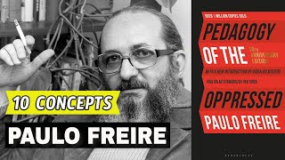 10 Concepts About PAULO FREIRE’s Pedagogy  All You Need To Know [upl. by Hailey]