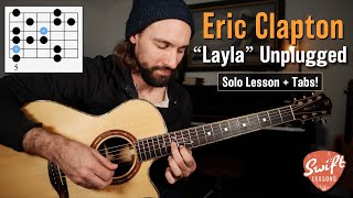 Eric Clapton quotLaylaquot Unplugged Guitar Solo Lesson [upl. by Efrem]